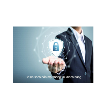 Chinh sách bảo mật thông tin khách hàng